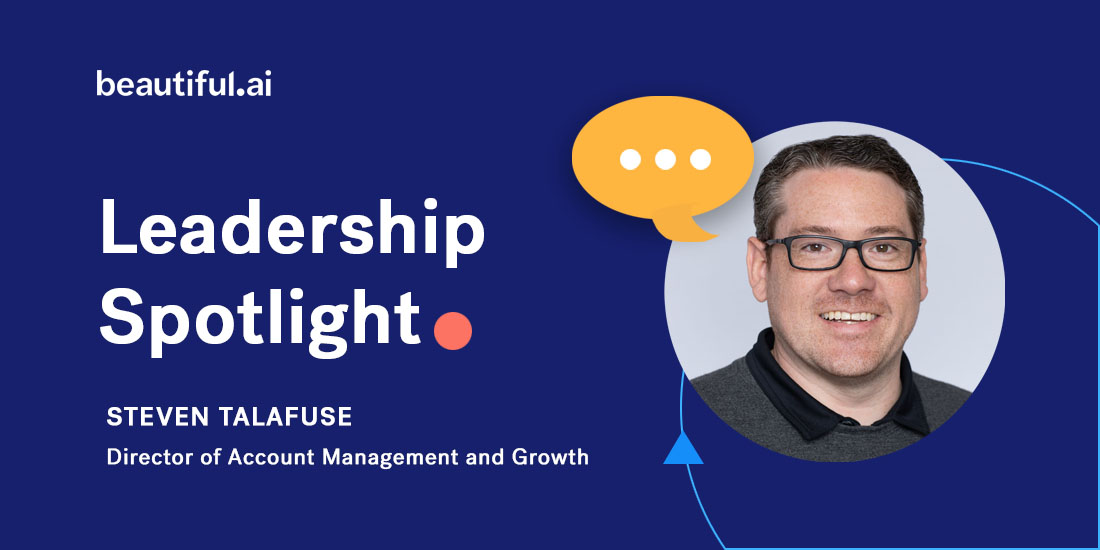 Beautiful.ai Employee Spotlight: Steven Talafuse, Director of Account Management & Partner Growth